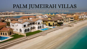 Home Palm Jumeirah Villas